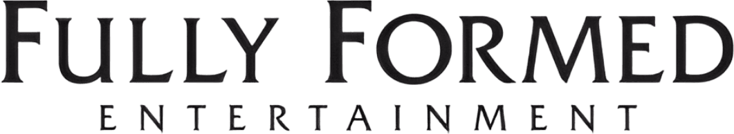 Fully Formed Entertainment