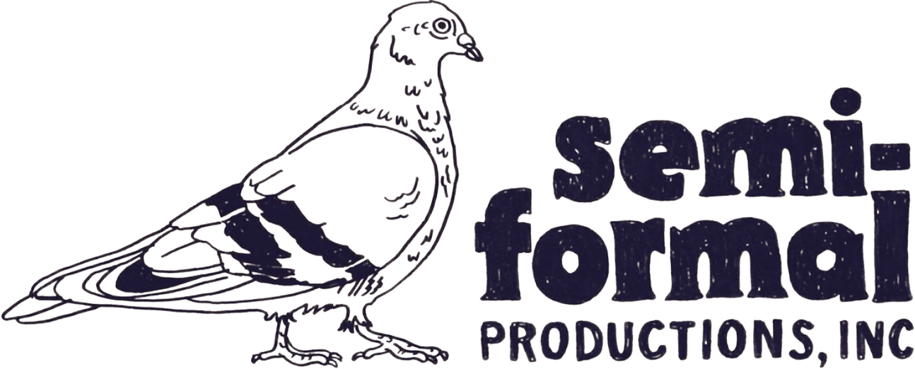 Semi-Formal Productions